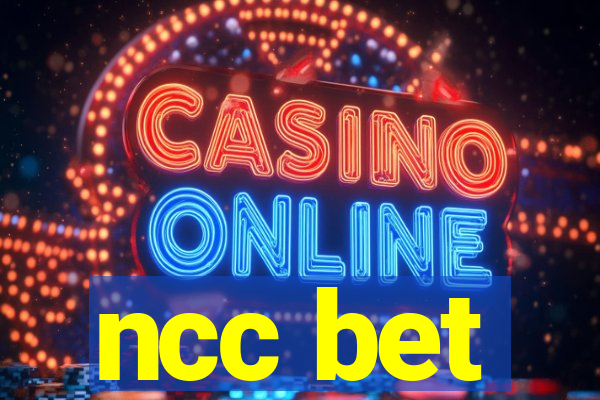 ncc bet